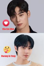 CHAEUNWOO Cha Eun Woo Woo Hwang In In Yeop