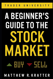 Stockmarket.com is a global financial markets platform that strives to educate, inform, engage & empower people to. A Beginner S Guide To The Stock Market Everything You Need To Start Making Money Today Amazon De Kratter Matthew R Fremdsprachige Bucher