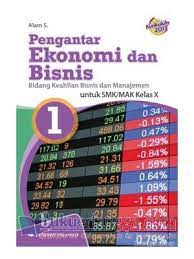 Ekonomi bisnis bidang keahlian : Buku Ekonomi Bisnis Kelas 10 Smk Pdf Cara Golden