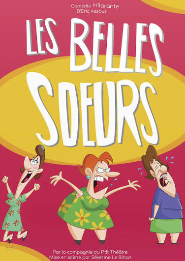 P'tit Th&eacute;&acirc;tre : Les belles s&oelig;urs