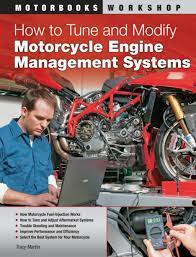 How To Tune And Modify Motorcycle Engine Management Systems Ebook Motorcycle Engine Engineering Motorcycle