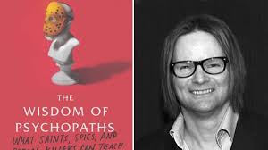 Unlock Your Inner Psychopath: Kevin Dutton's 'The Wisdom of Psychopaths'