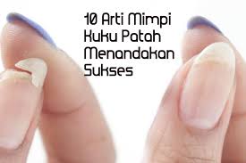 Bahkan tak jarang mimpi gigi copot ini sering dikaitkan dengan sebuah pertanda buruk bagi pemimpinya. 10 Arti Mimpi Kuku Patah Menandakan Sukses Sikalem