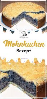 Mohnkuchen Rezept New Dessert Recipe Seed Cake Baking