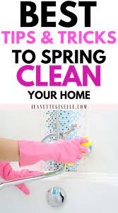The Best Tips Tricks To Spring Cleaning Your Home Fast And What Not To Do Spring Cleaning Hacks Spring Cleaning Cleaning Hacks