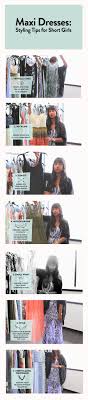 Styling Tips Maxi Dresses For Short Girls Short Girls Petite Fashion Fashion Tips For Women