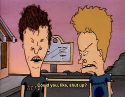 Tumblr Mdi0168yz61rqhbvqo1 250 Png 250 193 Beavis And Butthead Quotes 80s Cartoons Cartoon Quotes