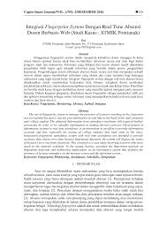 Aplikasi absensi sekolah merupakan aplikasi (software) yang sengaja dibuat guna melengkapi kebutuhan dalam melakukan absensi di sekolah seiring dengan perkembangan dunia komputer. Http Cogito Unklab Ac Id Index Php Cogito Article Download 24 22