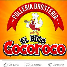 Polleria broasteria El Rico Cocoroco