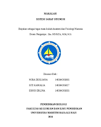 Dalam penyusunan tugas dan materi ini, tidak sedikit hambatan yang penulis hadapi. Makalah Sistem Saraf Makalah Anatomi Fisiologi Sistem Syaraf Sistem Saraf Dibentuk Oleh Jaringan Saraf Sel Pembentuk Jaringan Saraf
