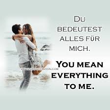 German Quotes On Love Beautiful Love Quotes Most Beautiful Love Quotes German Quotes