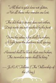 I Love Tolkien And I Love This Poem Lotr Quotes Lord Of The Rings The Hobbit