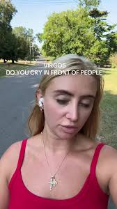 Virgos and Vulnerability: Do You Cry Publicly?