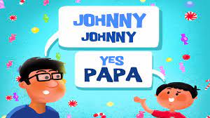 Johny Johny Yes Papa Popular Nursery Rhymes Bulbul Apps Kindergarten Kids Kids App Free Kids Apps
