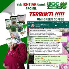 Umi Green Coffe Testimoni Ugc Untuk Promil Melancarkan Facebook