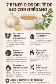 🧄🌿 7 BENEFICIOS DEL TÉ DE AJO CON ORÉGANO ☕ 1. 🦠 Fortalece el sistema  inmunológico El ajo y el orégano son antimicrobianos naturales que ayudan a  combatir virus y bacterias. 2.