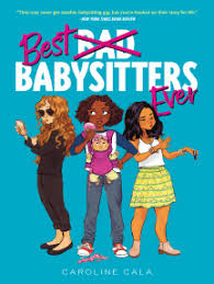 Comic books and graphic novels. Read Best Babysitters Ever Online By Caroline Cala Books