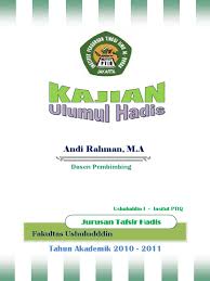 Dapatkan buku ulumul hadis yang diterbitkan oleh. Buku Kajian Ulumul Hadis Pdf