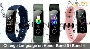 How To Change Language On Honor Band 5 And Band 4 Ui Interface Display Huawei Advices