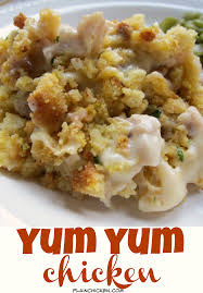 Yum Yum Chicken Yum Yum Chicken Chicken Recipes Casserole Chicken Recipes