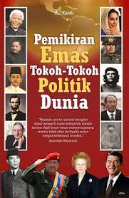 Sekian dulu artikel wayang dari saya. Pemikiran Emas Tokoh Tokoh Politik Dunia Kompasiana Com