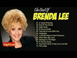 But if you've enjoy brenda's music over the years, you might like this c.d. Brenda Lee The Best Of Youtube