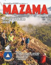 2022 January/February Mazama Bulletin by Mazamas