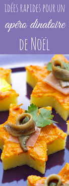 55 Idees Rapides Pour Un Apero Dinatoire Recettes De Cuisine Apero Dinatoire Noel Recette Apero Dinatoire