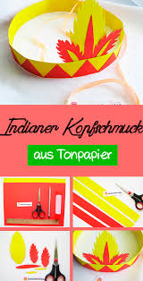 Indianer Kopfschmuck Stirnband Selber Machen Bastelanleitung Fur Kinder Basteln Indianer Kopfschmuck Basteln Mit Kindern