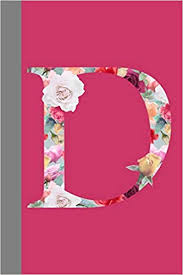 What does alahist d look like? D Alphabet Initial D Prompted Fill In Daily Love Thoughts Journal This Is A 6x9 100 Page Write It Down Diary Makes A Great I Love You Today Because Engagement Or Wedding
