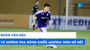Trong khi đó, cánh trái nhiều khả năng ông park sẽ để. Ä'oan VÄƒn Háº­u Va Nhá»¯ng Pha Bong Khiáº¿n Austria Wien Me Má»‡t Next Sports Youtube