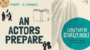 I always tell the truth. An Actors Prepare Book Hindi Translation Part 2 Acting Book In Hindi Youtube