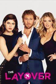 Pin On Watch The Layover Full Movie Hd 1080p 2017