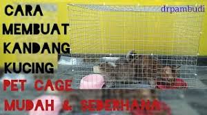 Cara membuat kandang kucing sederhana. Cara Membuat Kandang Kucing Mudah Dan Sederhana Pet Cage Youtube