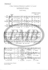 1 quote from nemzeti dal =national lied: Kodaly Nemzeti Dal Az Editio Musica Budapest Zenemukiado Online Kottaboltja