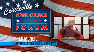 Town Council Candidate Fred McNeil