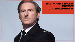 Ted Hastings Catchphrases