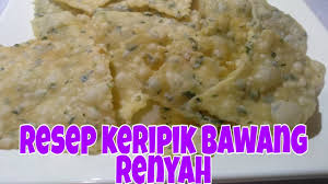 Singkong yang sudah anda pilih dan masih segar harus anda kupas kulit nya terlebih dahulu. Resep Keripik Bawang Renyah Bisa Jadi Ide Usaha Youtube