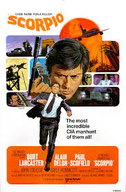 A Year Of Spy Films 288 365 Scorpio 1973 United States The International Spy Film Guide Score 8 Best Movie Posters Movie Posters Vintage Film Poster Design