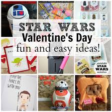 Surprise your lovely lady with these 10 star wars themed. Crazy Fun Star Wars Valentine Ideas The Taylor House