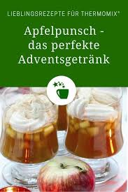 Apfelpunsch Aus Dem Thermomix Mein Zaubertopf Rezept Apfelpunsch Punsch Thermomix