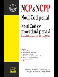 Dacă e luni, începem săptămâna cu dreptul! Noul Cod Penal Noul Cod De Procedura Penala Editia A 9 A 2016 11 01 De Diverta