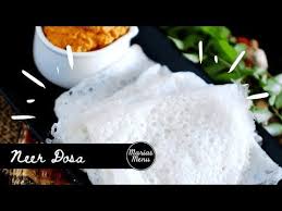 Neer Dosa Recipe In 2020 Dosa Recipe Baby Food Recipes Recipes