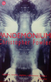 Descargar libros gratis en formatos pdf y epub. 20 01 2019 Pandemonium Christopher Fowler 09 728 Leer Libros Divertido