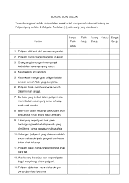 If you want to learn soal selidik in english, you will find the translation here, along with other translations from malay to english. Contoh Borang Soal Selidik Poligami