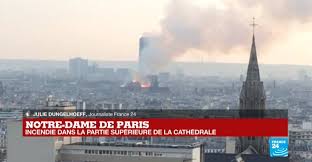 Declarații de ultimă oră ale ministrului francez de interne / foto. Arde Notre Dame Q Magazine