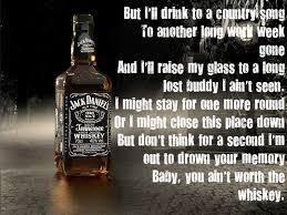 Ain T Worth The Whiskey Cole Swindell Country Song Lyrics Country Song Quotes Country Music Quotes