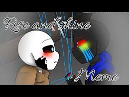 Rise N Shine Meme Errorink Flipaclip Undertale Youtube In 2021 Anime Wallpaper Live Undertale Rise And Shine Meme