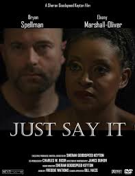 Just Say It (Short 2022)