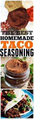 The Best Homemade Taco Seasoning The Recipe Critic Seasoning Recipes Homemade Spices Homemade Tacos